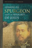 Sermões de Spurgeon sobre os milagres de Jesus (eBook, ePUB)