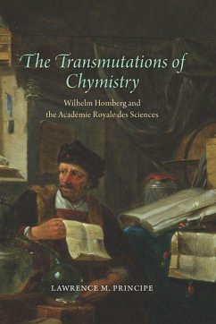 The Transmutations of Chymistry - Principe, Lawrence M