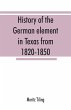 History of the German element in Texas... - Bild 1