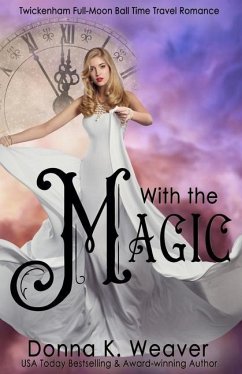 With the Magic - Weaver, Donna K.