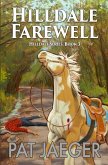 Hilldale Farewell: Hilldale Series: Book 3