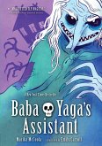 Baba Yaga's Assistant: A Graphic Novel
