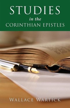 Studies in the Corinthian Epistles - Wartick, Wallace