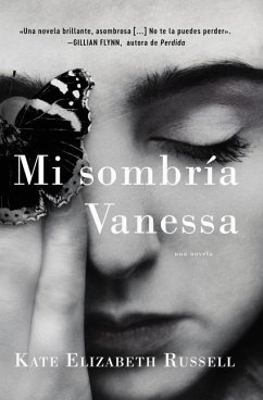 My Dark Vanessa \ Mi Sombría Vanessa (Spanish Edition) - Russell, Kate Elizabeth