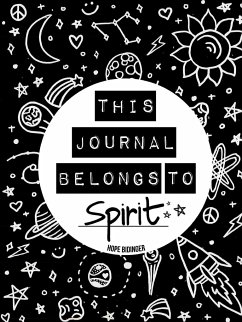 This Journal Belongs To Spirit - Bidinger, Hope