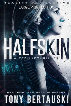 Halfskin (Large Print Edition) - Bertauski, Tony