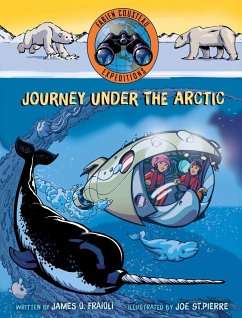 Journey Under the Arctic - Cousteau, Fabien; Fraioli, James O