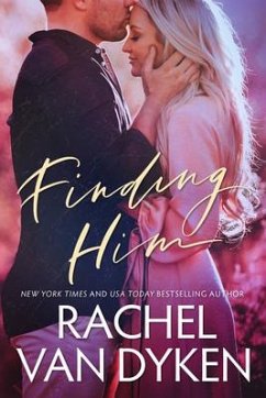 Finding Him - Dyken, Rachel Van