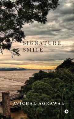 Signature Smile - Avichal Agrawal