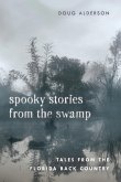 Spooky Stories from the Swamp