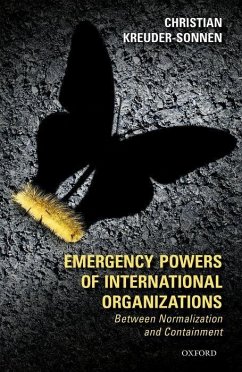 Emergency Powers of International Organizations - Kreuder-Sonnen, Christian