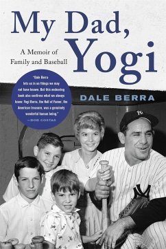 My Dad, Yogi - Berra, Dale