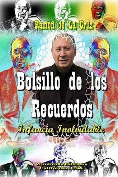 Bolsillo de los Recuerdos - De La Cruz, Ramón