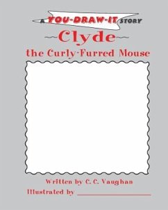 Clyde, the Curly-Furred Mouse - Vaughan, C. C.