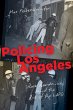 Policing Los Angeles - Bild 1