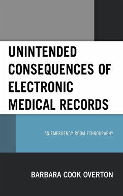 Unintended Consequences of Electronic Medical Records - Cook Overton, Barbara