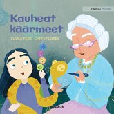 Kauheat käärmeet: Finnish Edition of The Scary Snakes Kauheat käärmeet: Finnish Edition of The Scary Snakes
