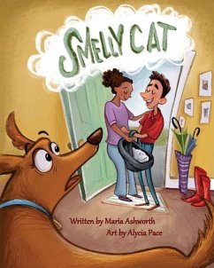 Smelly Cat: A dog-gone picture book about adoption - Ashworth, Maria