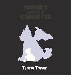 Spooky and the Gargoyle - Traver, Teresa