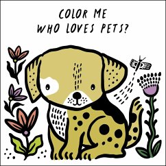 Color Me: Who Loves Pets? - Sajnani, Surya