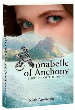 Annabelle of Anchony: Burdens of the Mind - Apollonia, Ruth