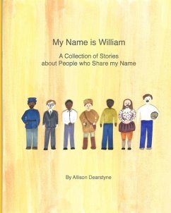 My Name is William - Dearstyne, Allison