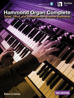 Hammond Organ Complete - 2nd Edition Tunes, Tones, and Techniques for Drawbar Keyboards - Book/Online Audio - Limina, Dave