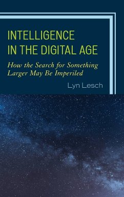 Intelligence in the Digital Age - Lesch, Lyn