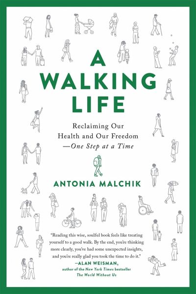 A Walking Life A Walking Life