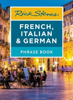Rick Steves French, Italian & German Phrase Book (Seventh Edition) - Steves, Rick