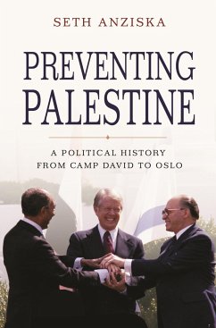 Preventing Palestine - Anziska, Seth