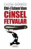 Ehl-i Islamdan Cinsel Fetvalar