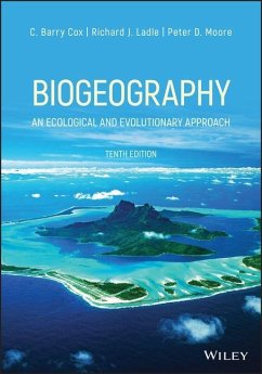 Biogeography - Cox, C. Barry (Formerly Kings College, London); Ladle, Richard J. (University of Oxford); Moore, Peter D. (Kings College, London)