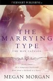 The Marrying Type