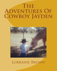 The Adventures Of Cowboy Jayden - Brown, Lorraine