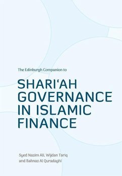 The Edinburgh Companion to Shari'ah Governance in Islamic Finance