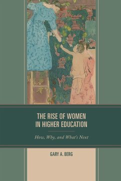 The Rise of Women in Higher Education - Berg, Gary A.