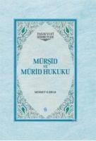 Mürsid ve Mürid Hukuku Ciltli - Ildirar, Mehmet