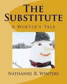 The Substitute: A Winter Holiday Tale