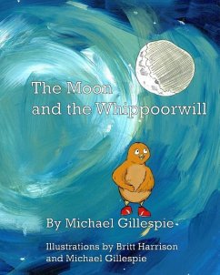 The Moon and the Whippoorwill - Gillespie, Michael G.