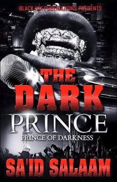 The Dark Prince: The Prince of Darkness - Salaam, Sa'id