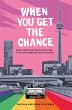 When You Get the Chance - Bild 1