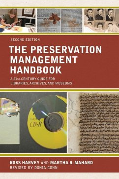 The Preservation Management Handbook - Harvey, Ross; Mahard, Martha R.