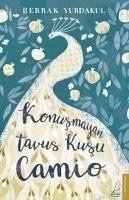 Konusmayan Tavus Kusu Camio - Yurdakul, Berrak