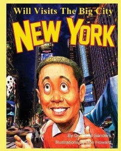Will Visits The Big City: New York - Sanders, Olivia H.