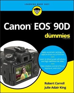 Canon EOS 90D For Dummies - Correll, Robert; King, Julie Adair (Indianapolis, Indiana)