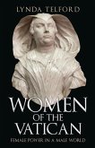 Women of the Vatican: Female Power in a Male World