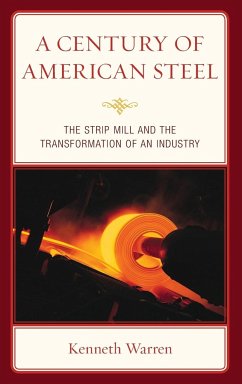 A Century of American Steel - Warren, Kenneth