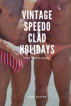 Vintage Speedo Clad Holiday - Slater, Peter