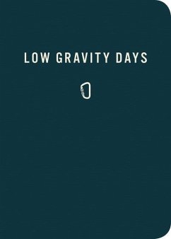 Low Gravity Days - Mountaineers Books